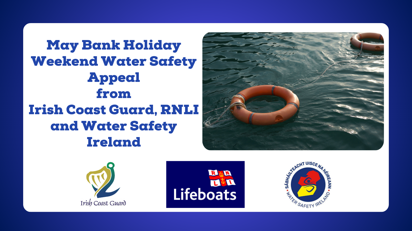 May Bank Holiday Weekend Water Safety Appeal